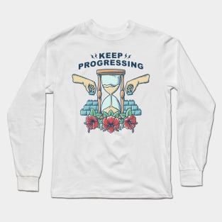 Keep Progressing design in color Long Sleeve T-Shirt